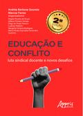 Educação e Conflito: Luta Sindical Docente e Novos Desafios