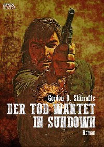 DER TOD WARTET IN SUNDOWN