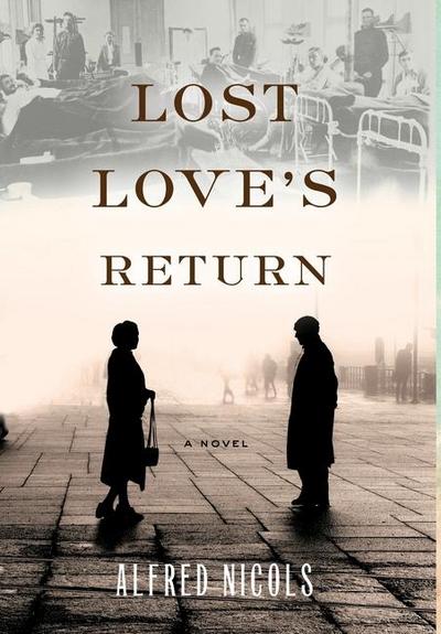 Lost Love’s Return