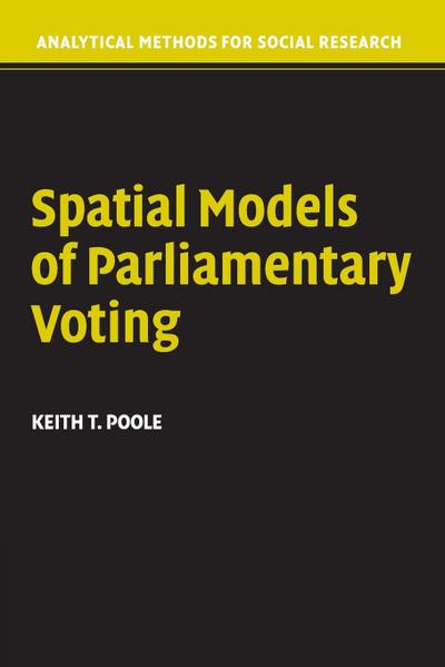 Spatial Models Parliamentary Voting
