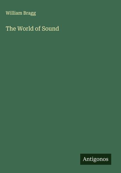 The World of Sound
