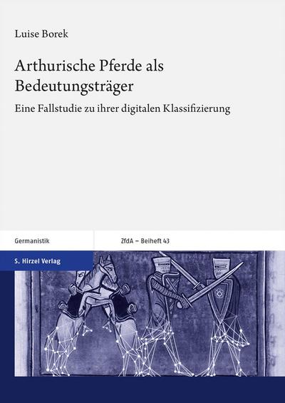 Arthurische Pferde als Bedeutungsträger