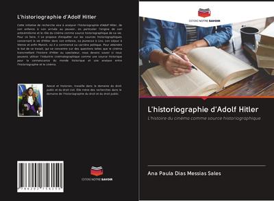 L’historiographie d’Adolf Hitler