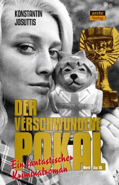 Der verschwundene Pokal - World Cup ’66