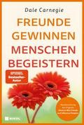 Freunde gewinnen - Menschen begeistern