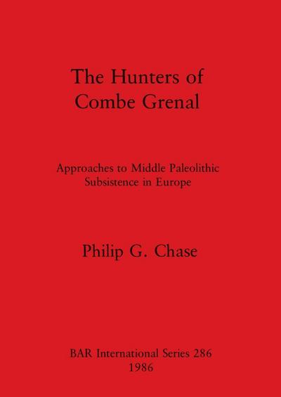 The Hunters of Combe Grenal