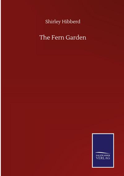 The Fern Garden