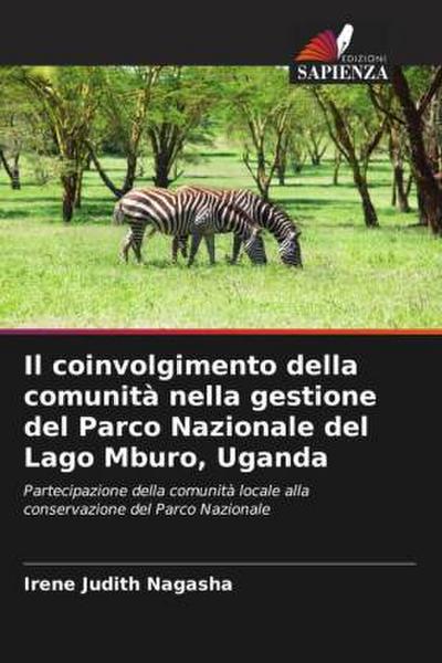 Il coinvolgimento della comunità nella gestione del Parco Nazionale del Lago Mburo, Uganda