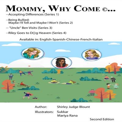 Mommy, Why Come?