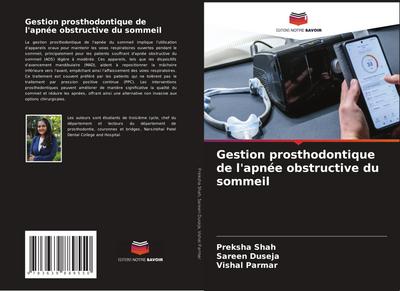 Gestion prosthodontique de l’apnée obstructive du sommeil