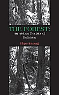 The Forest: An African Traditional Defin