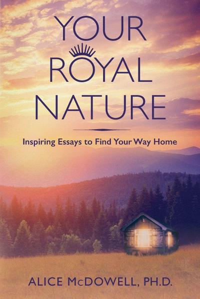 Your Royal Nature