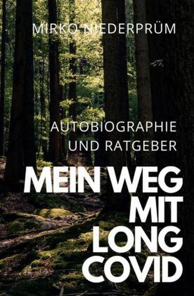Mein Weg mit Long Covid