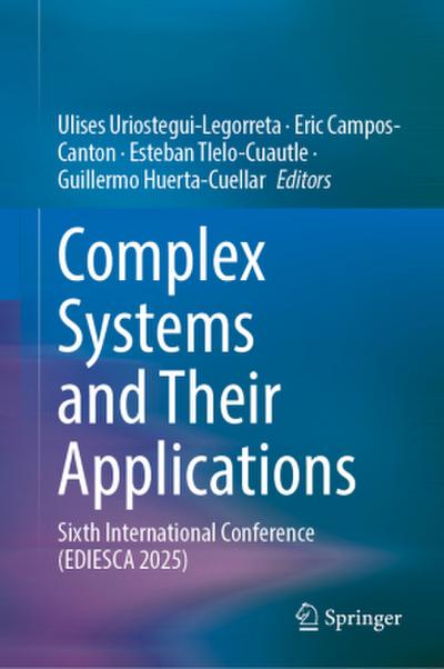 Complex Systems and Their Applications