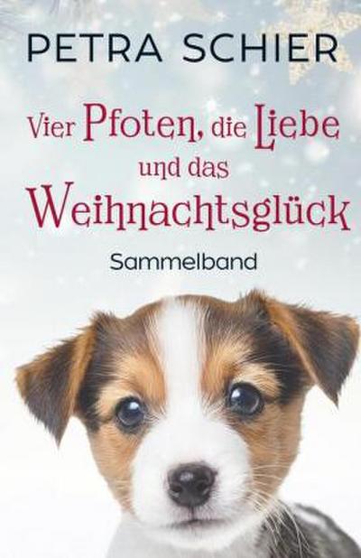 Vier Pfoten, die Liebe und das Weihnachtsglück
