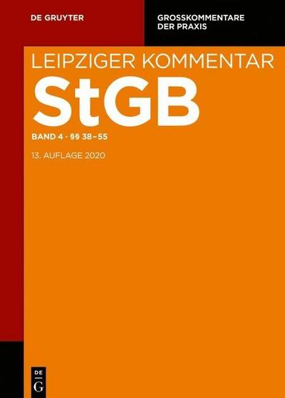 Strafgesetzbuch. Leipziger Kommentar, §§ 38-55