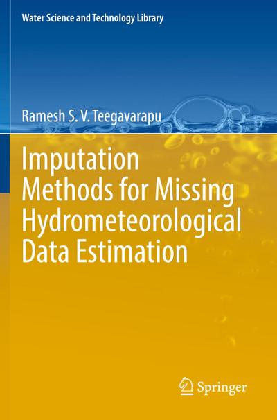 Imputation Methods for Missing Hydrometeorological Data Estimation