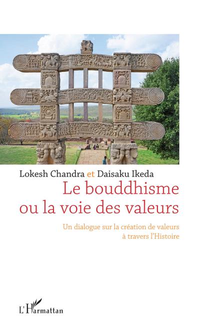 Le bouddhisme ou la voie des valeurs