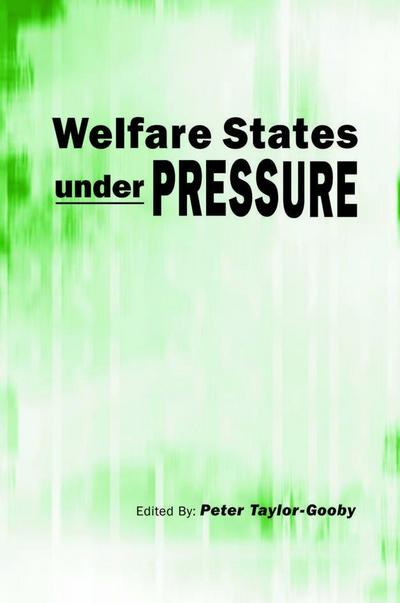 Welfare States under Pressure