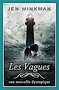 Les Vagues (L’AZle - Trilogie #2)