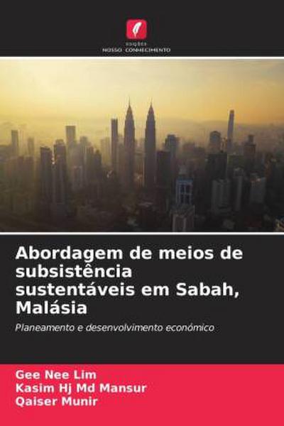 Abordagem de meios de subsistência sustentáveis em Sabah, Malásia