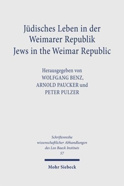 Jüdisches Leben in der Weimarer Republik/Jews in the Weimar Republic