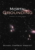 Mortal Grounding