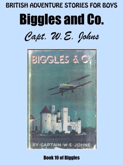 Biggles and Co.