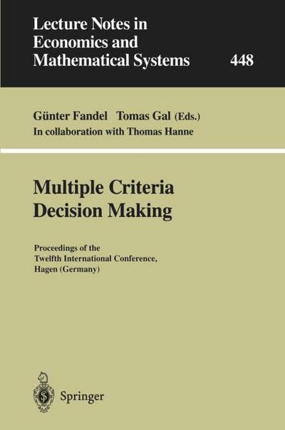 Multiple Criteria Decision Making
