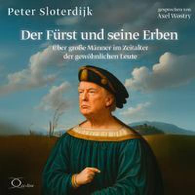 Der Fürst und seine Erben