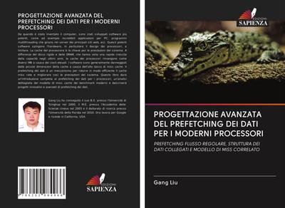 PROGETTAZIONE AVANZATA DEL PREFETCHING DEI DATI PER I MODERNI PROCESSORI