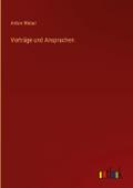Vorträge und Ansprachen