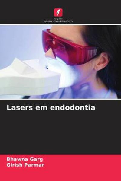 Lasers em endodontia
