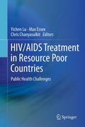 Social and Clinical Challenges for HIV/AIDS Treatment in Resource Poor Countries