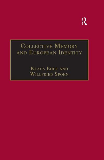 Collective Memory and European Identity