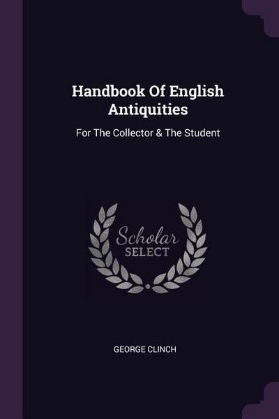 Handbook Of English Antiquities