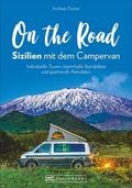 On the Road - Sizilien mit dem Campervan