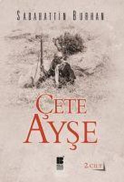 Cete Ayse 2