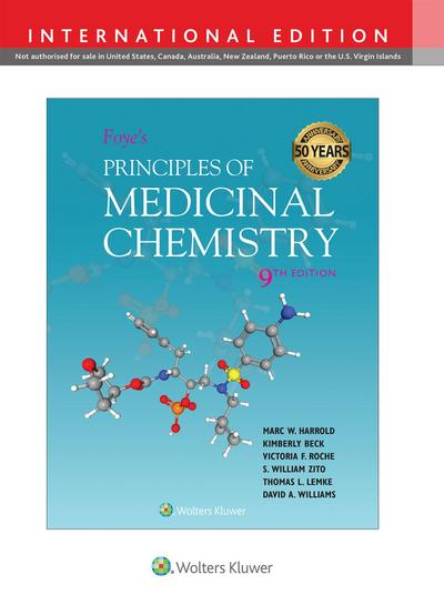 Foye’s Principles of Medicinal Chemistry