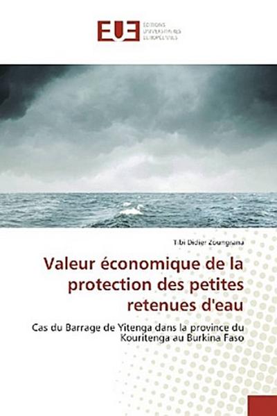Valeur économique de la protection des petites retenues d’eau