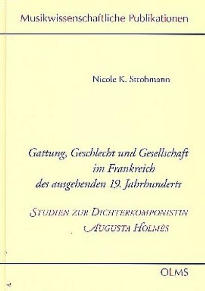 Gattung, Geschlecht und Gesellschaft im Frankreich des ausgehenden 19.Jahrhunderts