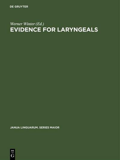 Evidence for laryngeals