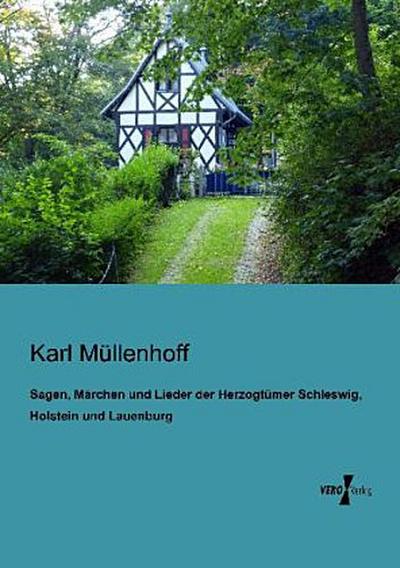 Sagen, Märchen und Lieder der Herzogtümer Schleswig, Holstein und Lauenburg