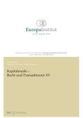 Kapitalmarkt - Recht und Transaktionen XV