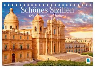 Schönes Sizilien: die Sonneninsel Italiens (Tischkalender 2026 DIN A5 quer), CALVENDO Monatskalender