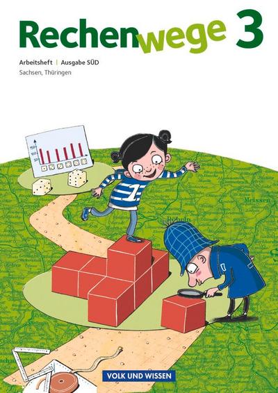 Rechenwege 3. Schuljahr. Arbeitsheft Süd