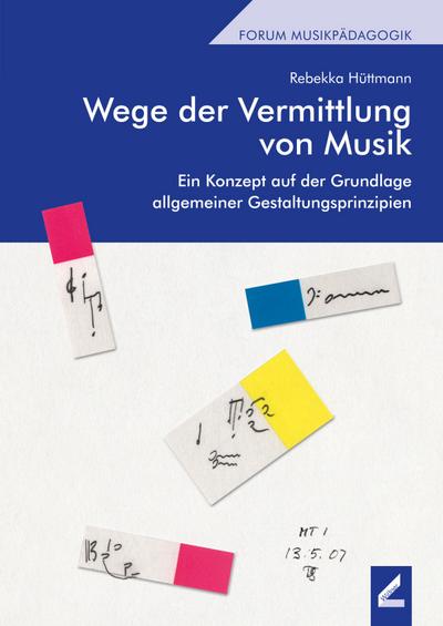 Wege der Vermittlung von Musik