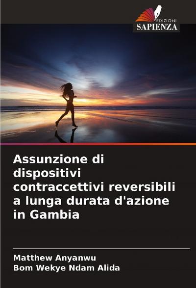 Assunzione di dispositivi contraccettivi reversibili a lunga durata d’azione in Gambia