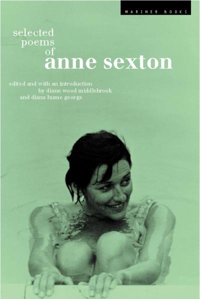 Selected Poems of Anne Sexton - Anne Sexton