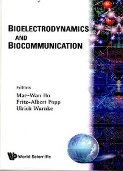 BIOELECTRODYNAMICS & BIOCOMMUNICATION